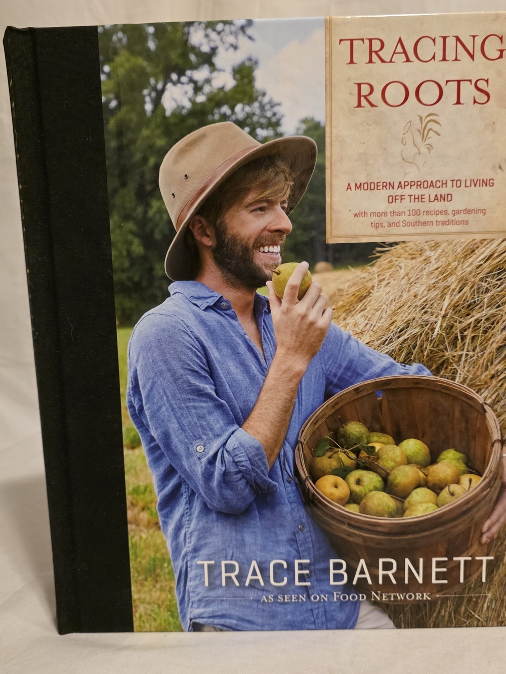 Tracing Roots a Modern Day Approach to Living Off the Land Excellent Condition